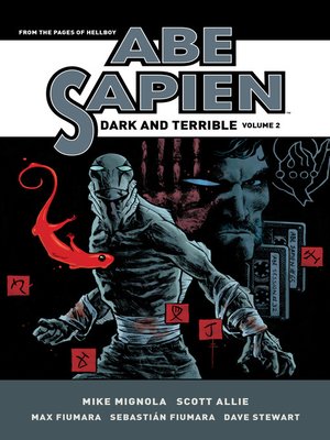 Abe Sapien (2008): Dark and Terrible, Volume 2 - ebook